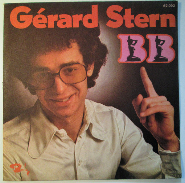 Gérard Stern : B.B. / Proverbe Franco-chinois (7", Single)