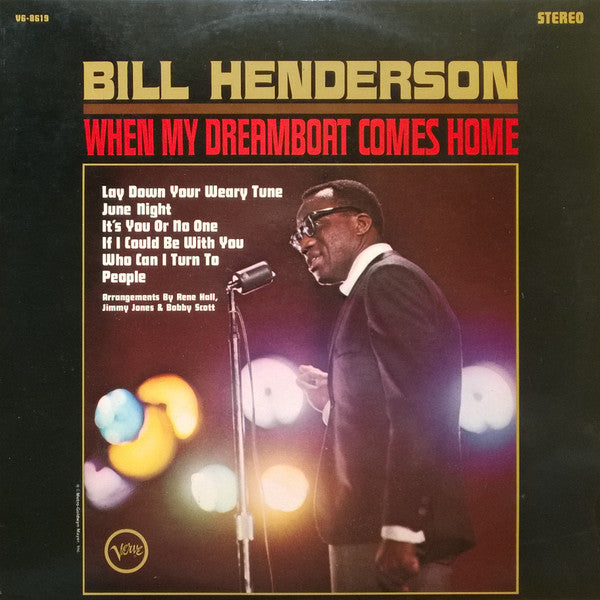 Bill Henderson (3) : When My Dream Boat Comes Home (LP, Album)