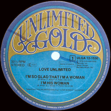 Love Unlimited / The Love Unlimited Orchestra* : I'm So Glad That I'm A Woman / Vieni Qua Bella Mi (12")