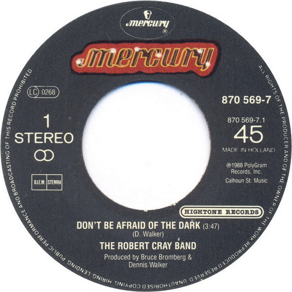 The Robert Cray Band : Don't Be Afraid Of The Dark (7", Single, Pap)