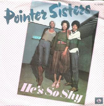 Pointer Sisters : He's So Shy (7", Single)