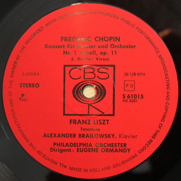 Alexander Brailowsky / Frédéric Chopin, Franz Liszt, Eugene Ormandy , Dirigent The Philadelphia Orchestra : Konzert Für Klavier Und Orchester Nr.1 E-moll / Totentanz (LP)