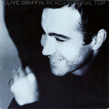 Clive Griffin : Reach For The Top (7", Single)