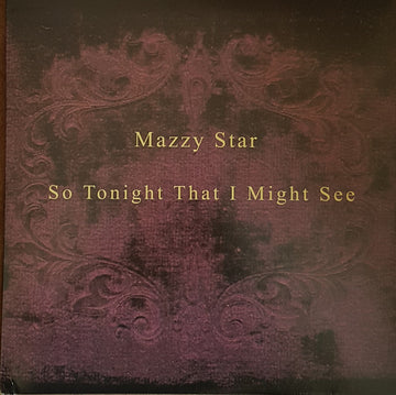 Mazzy Star : So Tonight That I Might See (LP, Album, RE, 180)