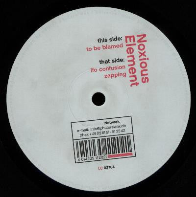 Noxious Element : To Be Blamed (12")