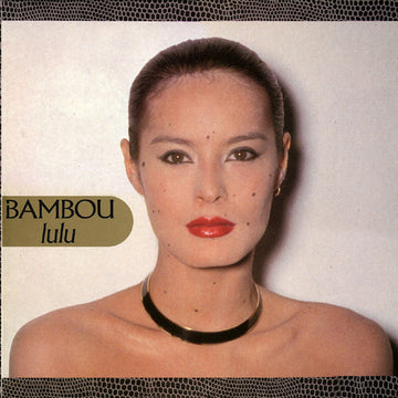 Bambou : Lulu (12")