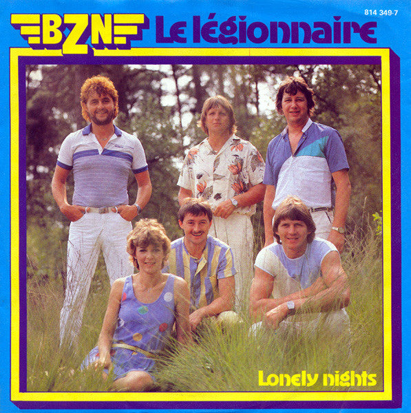 BZN : Le Légionnaire  (7", Single)