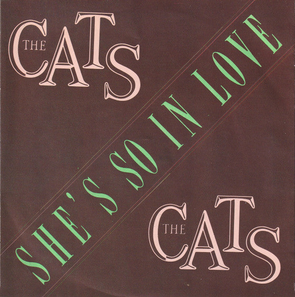 The Cats : She's So In Love (7", Single)