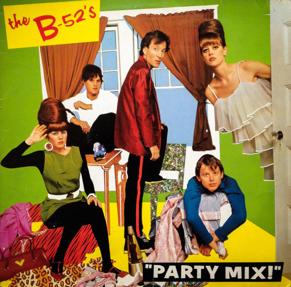 The B-52's : Party Mix! (LP, MiniAlbum, M/Print, Mixed)