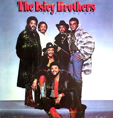 The Isley Brothers : Go All The Way (LP, Album, San)