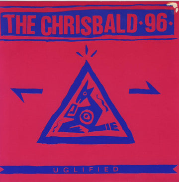 The ChrisBald 96 : Uglified (7", Single)