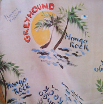 Greyhound (4) : Mango Rock (LP, Album)