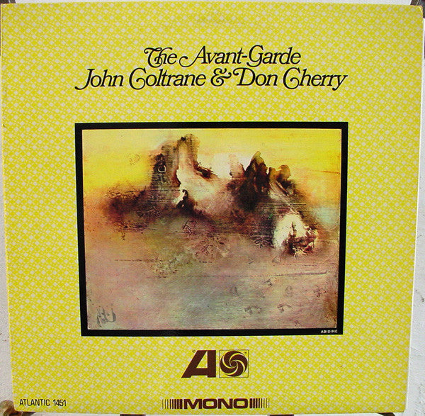 John Coltrane & Don Cherry : The Avant-Garde (LP, Album, Mono)