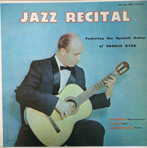 Charlie Byrd : Jazz Recital (LP, Album, RE)