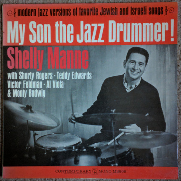 Shelly Manne : My Son The Jazz Drummer! (LP, Mono)