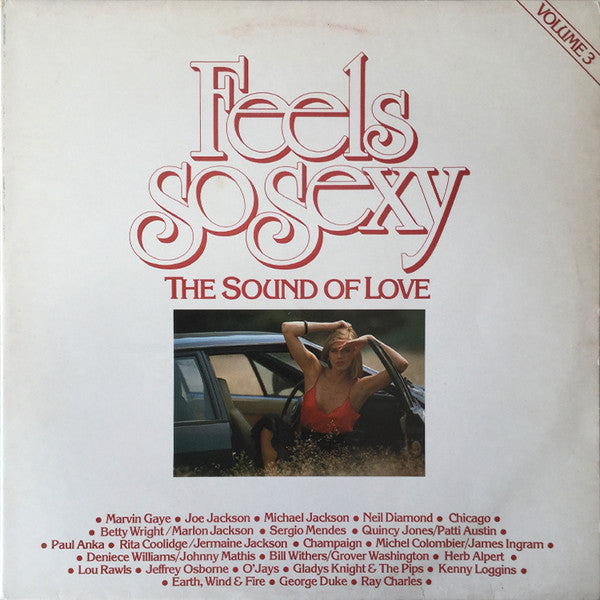 Various : Feels So Sexy - The Sound Of Love Volume 3 (2xLP, Comp)