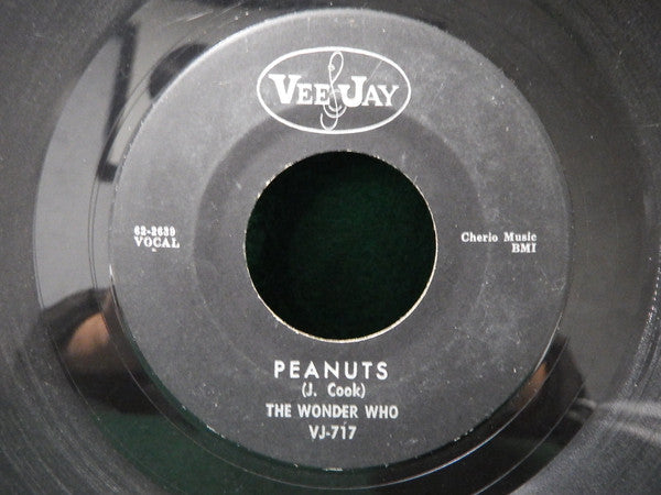 The Wonder Who? : Peanuts / My Sugar (7", Single)