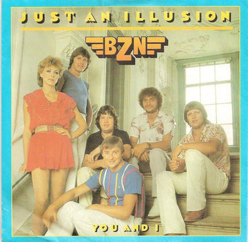 BZN : Just An Illusion  (7", Single)