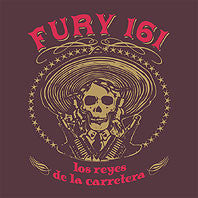 Fury 161 (2) : Los Reyes De La Carretera (10", MiniAlbum)