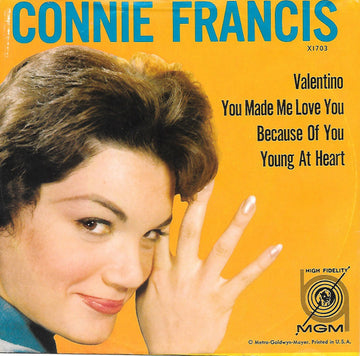 Connie Francis : Valentino; You Made me Love You / Because of You; Young at Heart (7", EP)