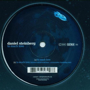 Daniel Steinberg : To Much Love (12")