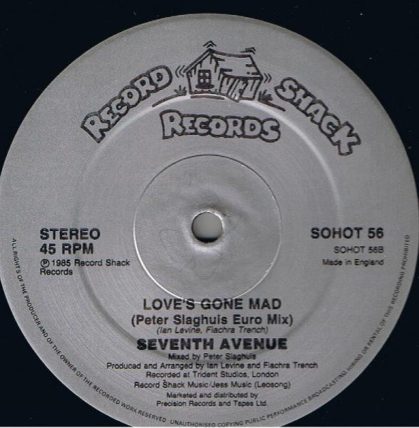 Seventh Avenue : Love's Gone Mad (12")