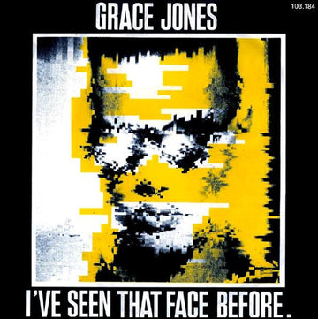 Grace Jones : I've Seen That Face Before (7", Single)