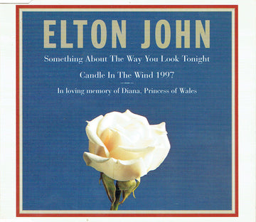 Elton John : Something About The Way You Look Tonight / Candle In The Wind 1997 (CD, Single, SNA)