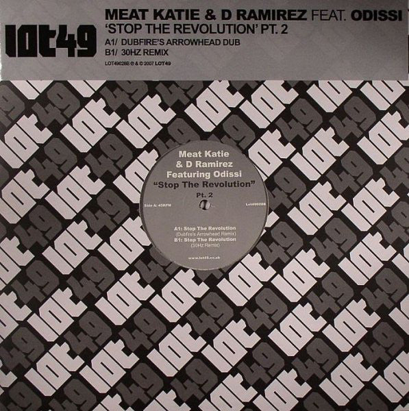 Meat Katie & D Ramirez* Featuring Odissi : Stop The Revolution Pt. 2 (12")