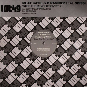 Meat Katie & D Ramirez* Featuring Odissi : Stop The Revolution Pt. 2 (12")