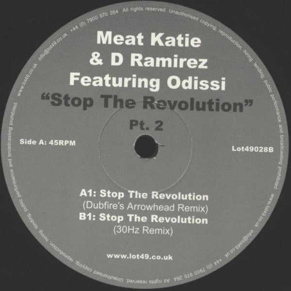 Meat Katie & D Ramirez* Featuring Odissi : Stop The Revolution Pt. 2 (12")