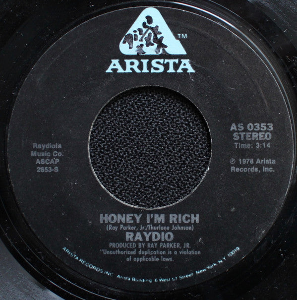 Raydio : Honey I'm Rich (7", Single)