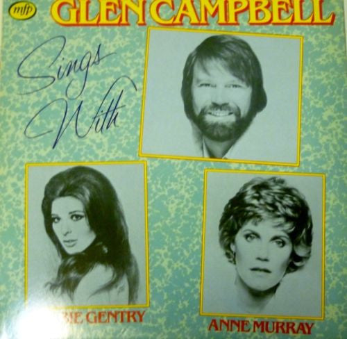Glen Campbell, Anne Murray, Bobbie Gentry : Sings With Anne Murray / Bobbie Gentry (LP, Comp)
