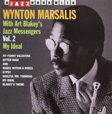 Wynton Marsalis With Art Blakey & The Jazz Messengers : Vol. 2 My Ideal (CD, Comp)