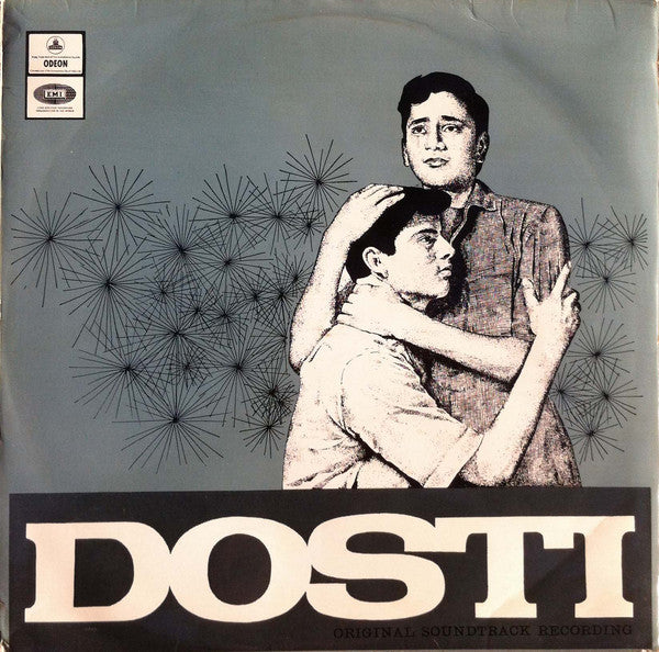 Laxmikant-Pyarelal : Dosti (LP)