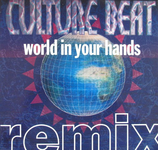Culture Beat : World In Your Hands (Remix) (12")