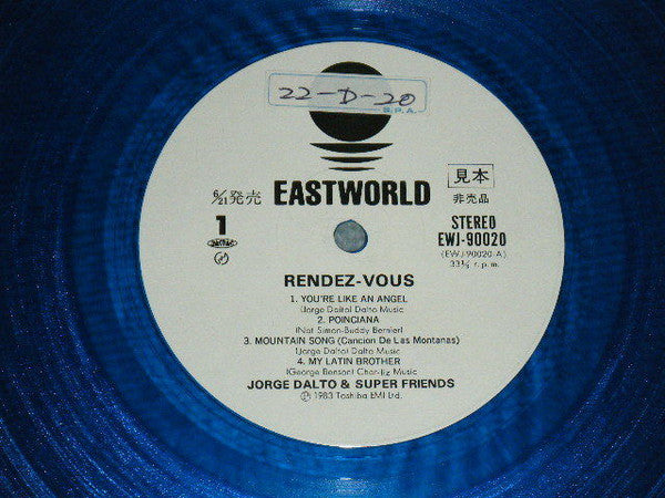 Jorge Dalto & Superfriends (2) : Rendez-Vous (LP, Album, Ltd, Promo, Blu)