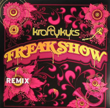 Krafty Kuts : Freakshow (Remix) (12")