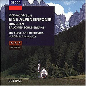 Richard Strauss, Vladimir Ashkenazy, The Cleveland Orchestra : Alpine Symphony - Don Juan - Salome's Dance (CD, Comp)