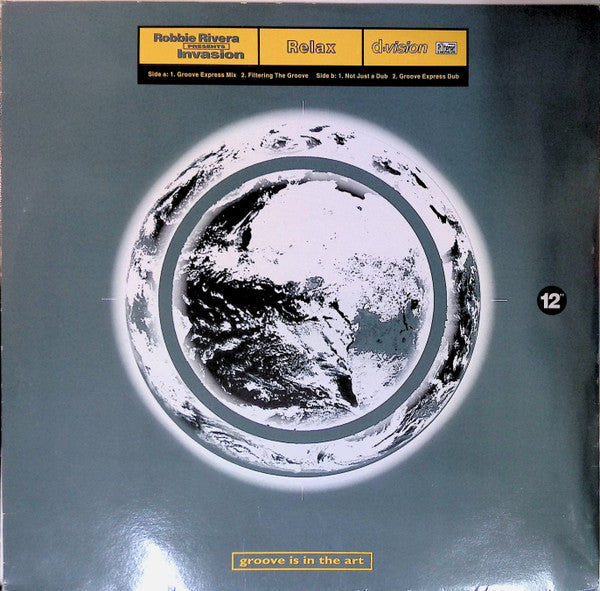 Robbie Rivera Presents Invasion (2) : Relax (12")