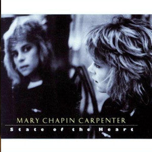 Mary Chapin Carpenter : State Of The Heart (CD, Album, RE)