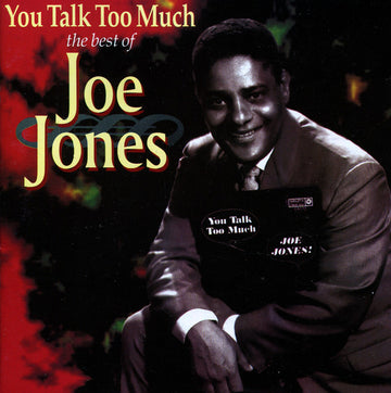 Joe Jones (2) : You Talk Too Much - The Best Of Joe Jones (CD, Comp)