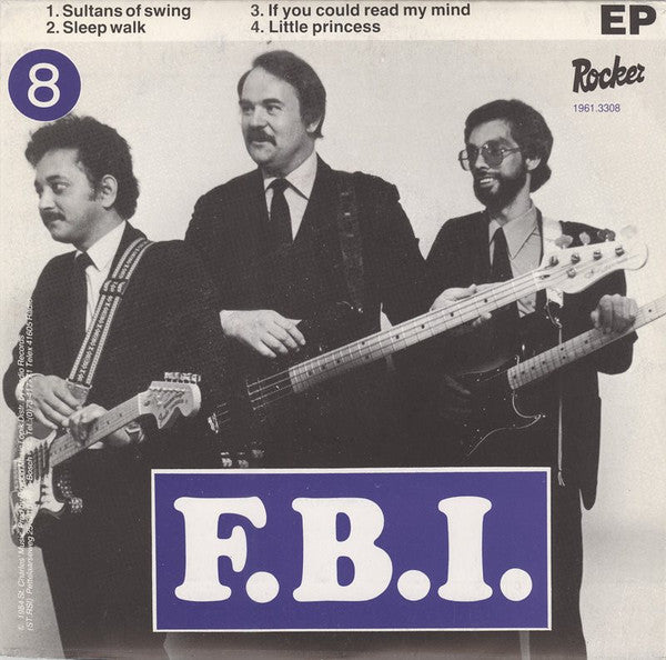 F.B.I. (12) : F.B.I. (7", EP)