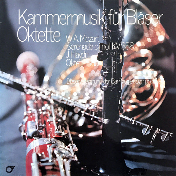 Bamberger Symphoniker : Kammermusik Für Bläser Oktette (LP, Album)