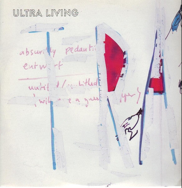 Ultra Living : Absurdly Pedantic (12", Maxi)