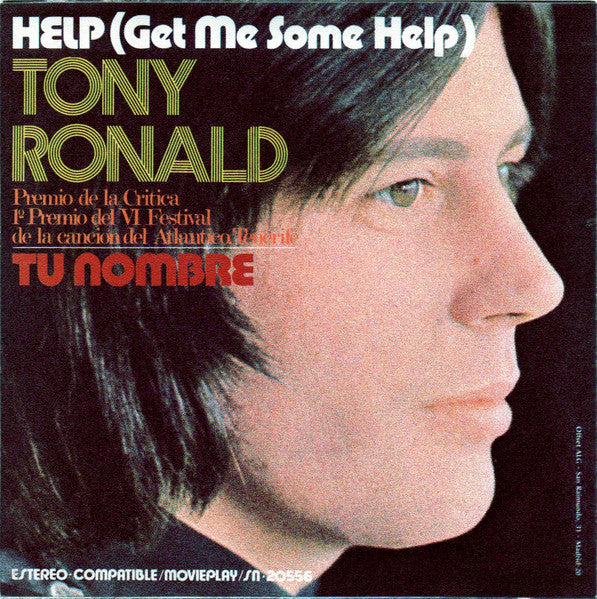 Tony Ronald : Help (Get Me Some Help) / Tu Nombre (7", Single)