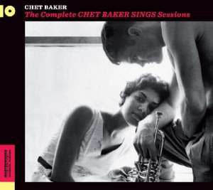 Chet Baker : The Complete Chet Baker Sings Sessions (CD, Comp, RM)