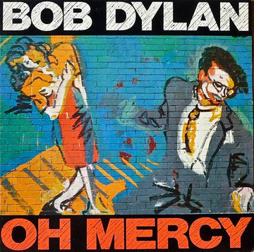 Bob Dylan : Oh Mercy (LP, Album)
