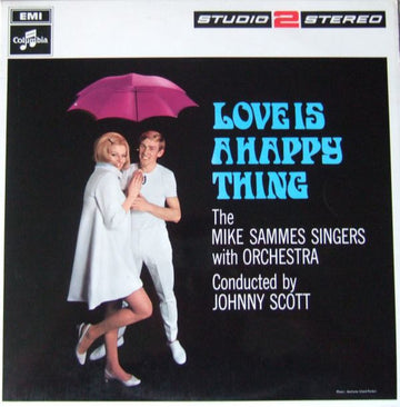 Mike Sammes Singers : Love Is A Happy Thing (LP, Album)
