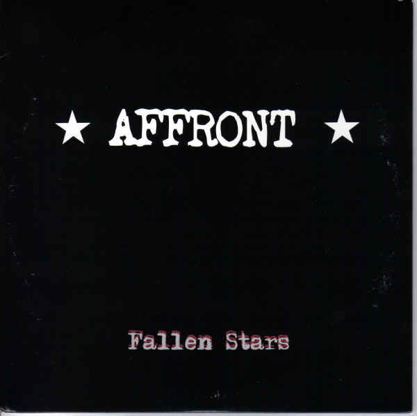 Affront (2) : Fallen Stars (7")